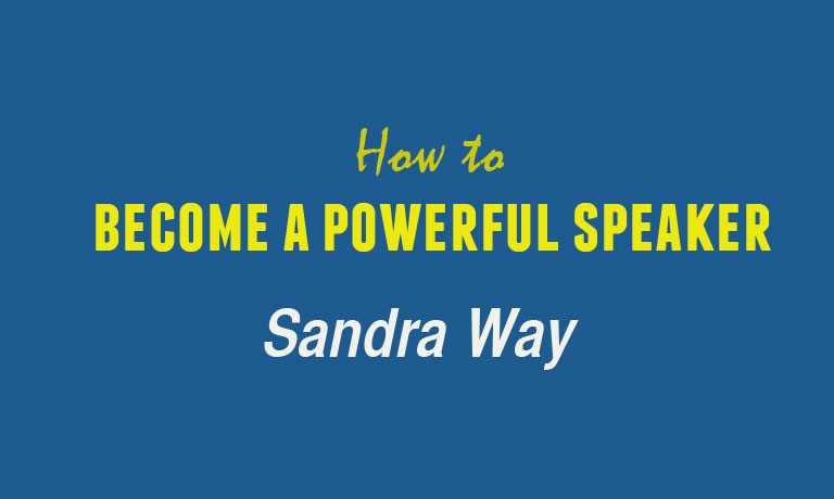 How to become a Powerful Speaker